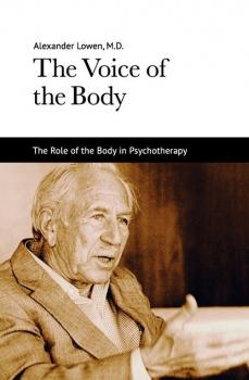 The Voice of the Body - Dr. Alexander Lowen M.D. 