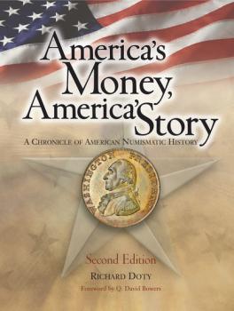 America's Money, America's Story - Richard  Doty 