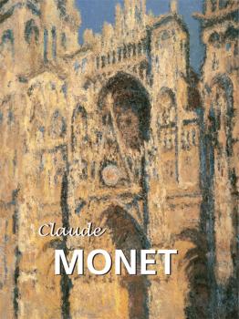 Claude Monet - Nathalia Brodskaya Great Masters