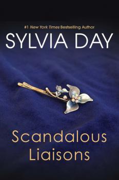 Scandalous Liaisons - Sylvia Day 