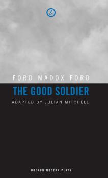 The Good Soldier - Ford Madox Ford 