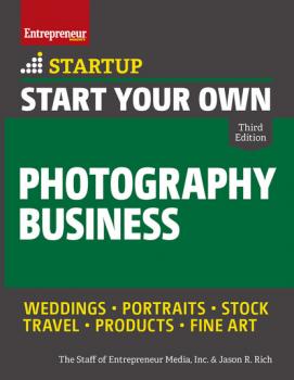 Start Your Own Photography Business - Jason R. Rich Startup