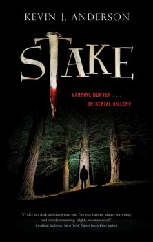 Stake - Kevin J. Anderson 