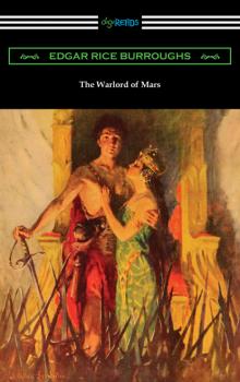 The Warlord of Mars - Edgar Rice Burroughs 