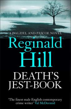 Death’s Jest-Book - Reginald  Hill 