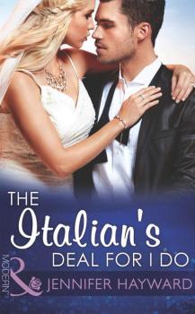 The Italian's Deal for I Do - Jennifer  Hayward 