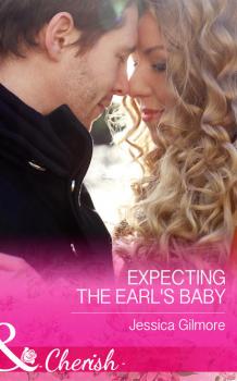 Expecting the Earl's Baby - Jessica Gilmore 