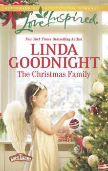 The Christmas Family - Linda  Goodnight 