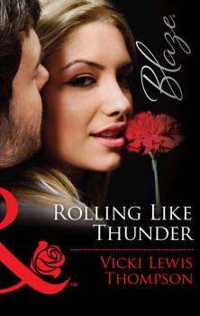 Rolling Like Thunder - Vicki Thompson Lewis 