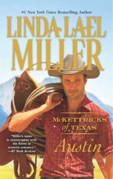 McKettricks of Texas: Austin - Linda Miller Lael 