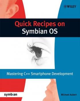 Quick Recipes on Symbian OS - Группа авторов 