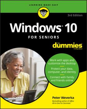Windows 10 For Seniors For Dummies - Группа авторов 