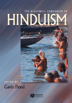 The Blackwell Companion to Hinduism - Группа авторов 