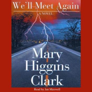 We'll Meet Again - Mary Higgins Clark 