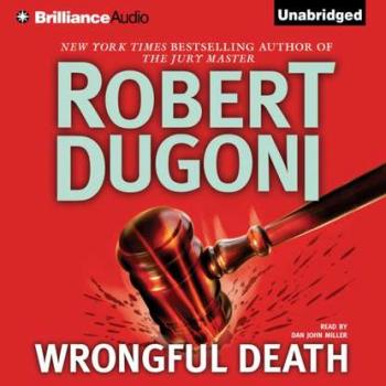Wrongful Death - Robert Dugoni David Sloane Series