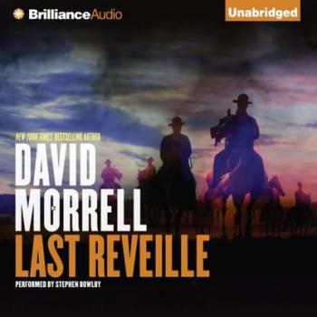 Last Reveille - David  Morrell 
