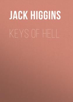 Keys of Hell - Jack  Higgins 