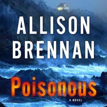 Poisonous - Allison  Brennan Max Revere Novels