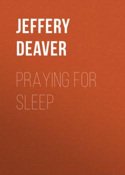 Praying for Sleep - Jeffery Deaver 