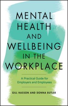 Mental Health and Wellbeing in the Workplace - Gill Hasson 