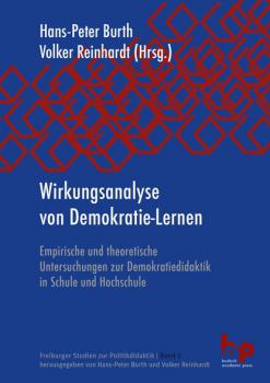 Wirkungsanalyse von Demokratie-Lernen - Группа авторов Freiburger Studien zur Politikdidaktik