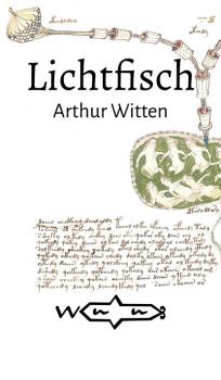 Lichtfisch - Arthur Witten 