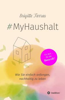 #MyHaushalt - Brigitte Tarras 