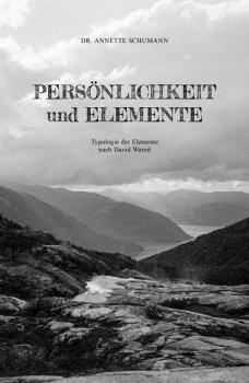Persönlichkeit und Elemente - Annette Schumann 