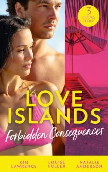 Love Islands: Forbidden Consequences - Natalie Anderson Mills & Boon M&B