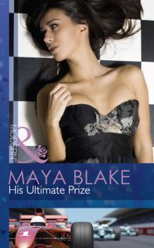 His Ultimate Prize - Maya Blake Mills & Boon Modern