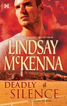 Deadly Silence - Lindsay McKenna Mills & Boon M&B