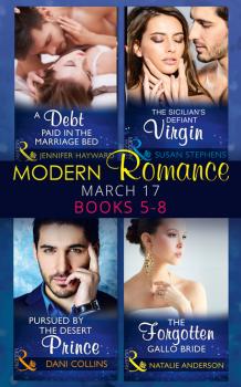 Modern Romance March 2017 Books 5 -8 - Natalie Anderson Mills & Boon e-Book Collections