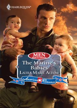 The Marine's Babies - Laura Marie Altom Men Made in America