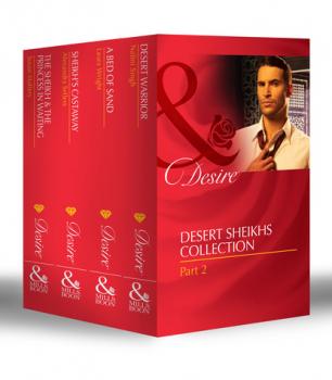 Desert Sheikhs Collection: Part 2 - Susan Mallery Mills & Boon e-Book Collections