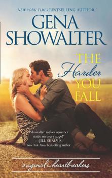 The Harder You Fall - Gena Showalter Original Heartbreakers