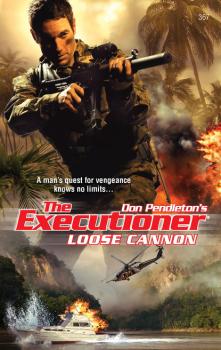 Loose Cannon - Don Pendleton Gold Eagle Executioner