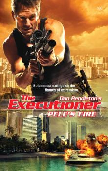 Pele's Fire - Don Pendleton Gold Eagle Executioner