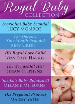 Royal Baby Collection - Lynn Raye Harris Mills & Boon e-Book Collections