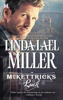 McKettrick's Luck - Linda Lael Miller Mills & Boon M&B