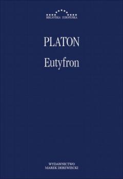 Eutyfron - Platon BIBLIOTEKA EUROPEJSKA