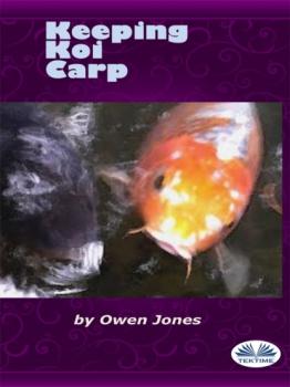 Keeping Koi Carp - Owen Jones 