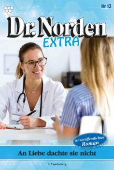Dr. Norden Extra 13 – Arztroman - Patricia Vandenberg Dr. Norden Extra