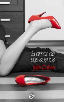El amor de sus sueños - Julie  Cohen elit