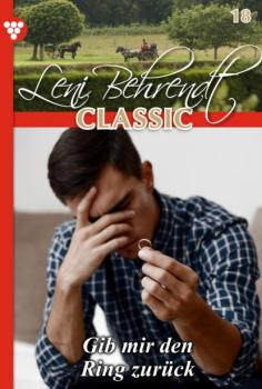Leni Behrendt Classic 18 – Liebesroman - Leni Behrendt Leni Behrendt Classic