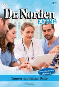 Dr. Norden Extra 17 – Arztroman - Patricia Vandenberg Dr. Norden Extra