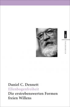 Ellenbogenfreiheit - Daniel C. Dennett eva taschenbuch