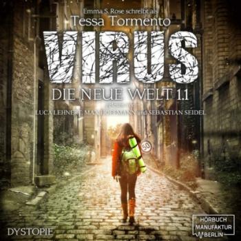 Virus - Die neue Welt 1.1 (ungekürzt) - Emma S. Rose 