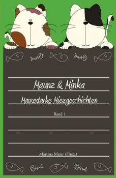 Maunz & Minka - Martina Meier Maunz & Minka