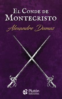 El Conde de Montecristo - Alexandre Dumas Colección Oro