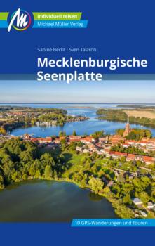 Mecklenburgische Seenplatte Reiseführer Michael Müller Verlag - Sabine Becht MM-Reiseführer